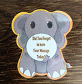 3" Holographic Did you Forget to Have Your Massage Today Elephant Sticker