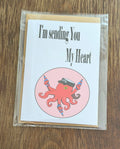 I'm Sending You My Heart Octopus 5X7 Card